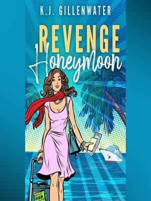 cover image of Revenge Honeymoon